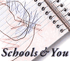 Schools & You